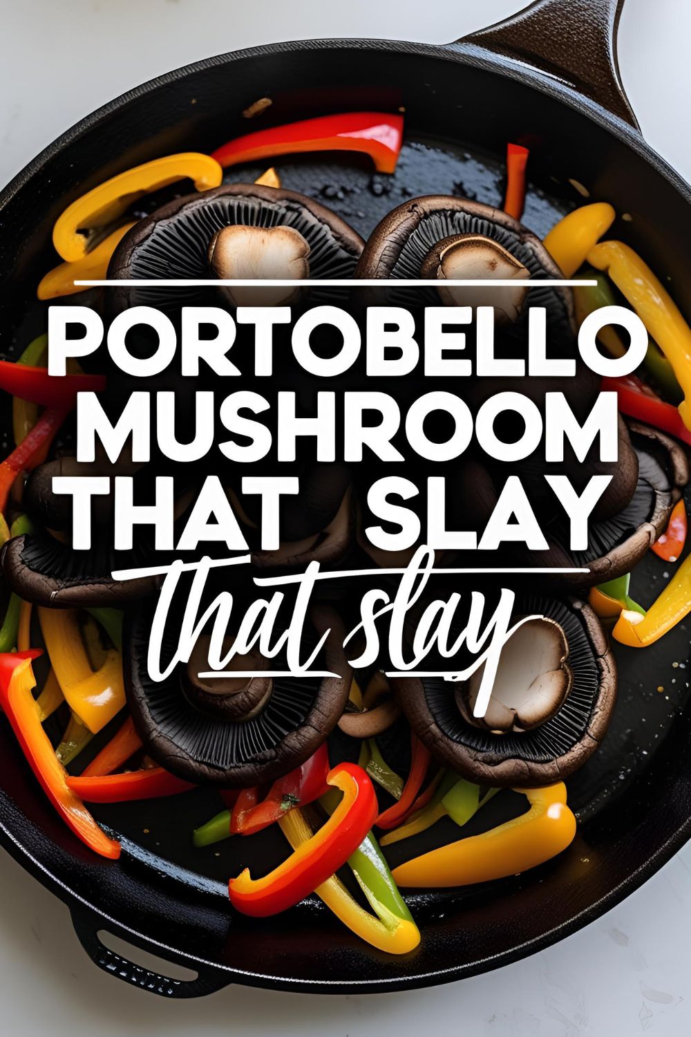 Portobello mushroom fajitas loaded with colorful veggies and toppings on a tortilla